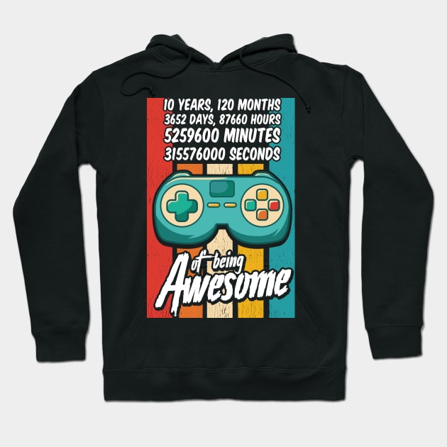 10 Years Of Being Awesome - Amazing 10th Birthday Hoodie by 365inspiracji